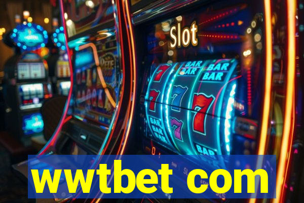 wwtbet com