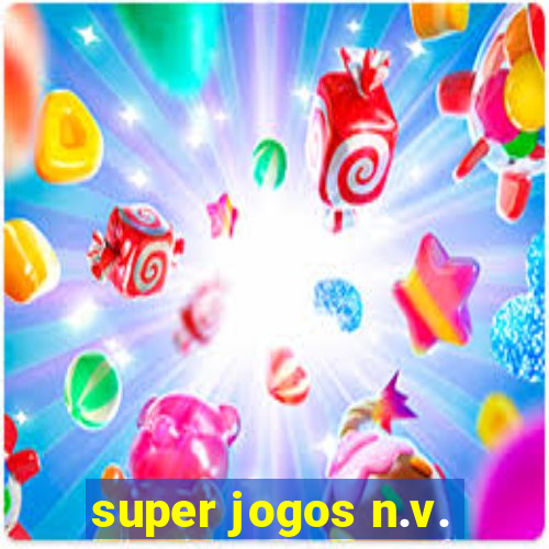 super jogos n.v.