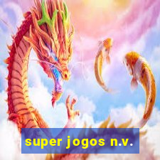 super jogos n.v.