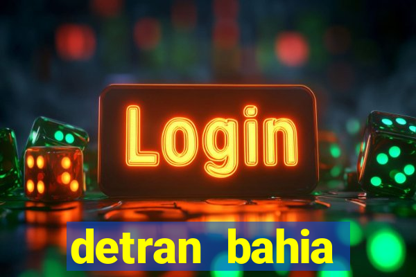 detran bahia consultar licenciamento