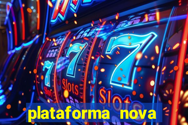 plataforma nova pagando fortune tiger baixar