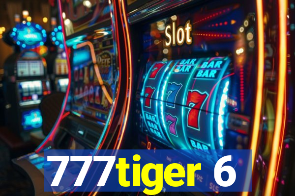 777tiger 6