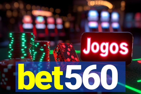 bet560