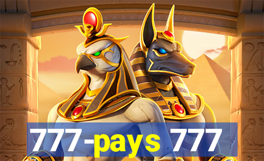 777-pays 777