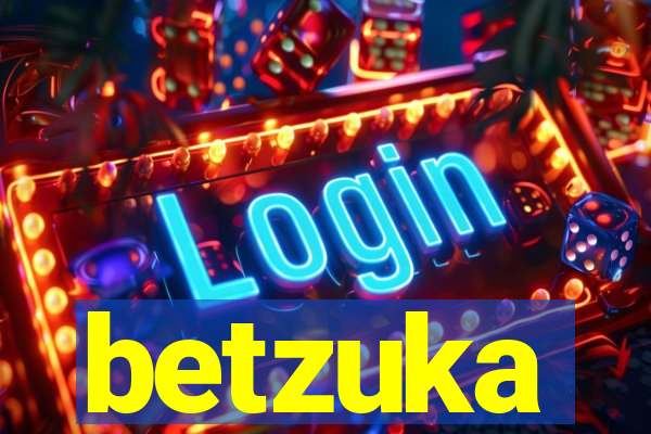 betzuka