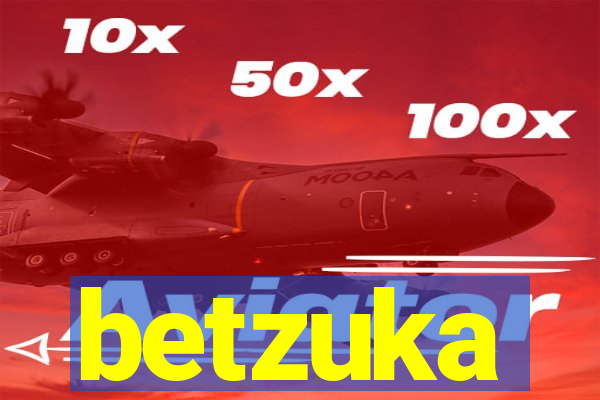 betzuka