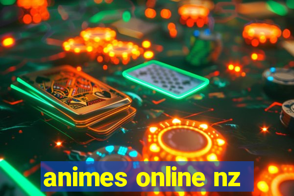 animes online nz