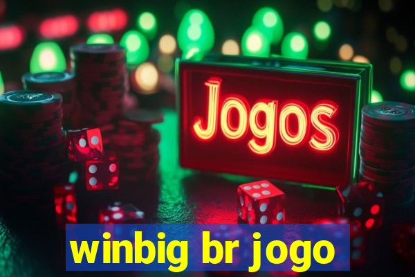 winbig br jogo