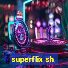 superflix sh