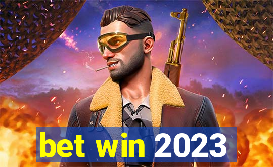 bet win 2023