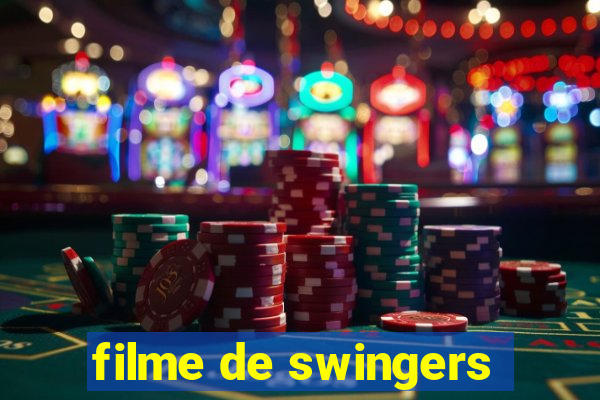 filme de swingers