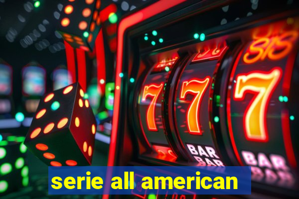 serie all american