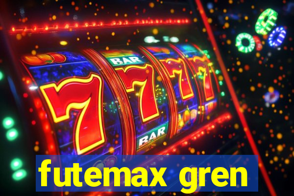 futemax gren