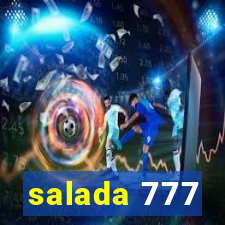 salada 777