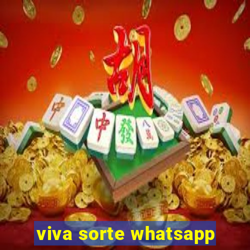 viva sorte whatsapp