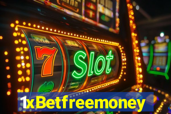 1xBetfreemoney