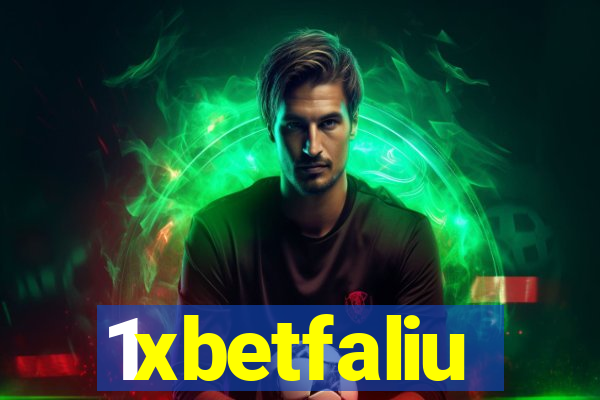 1xbetfaliu