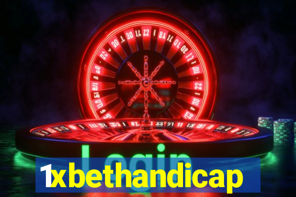 1xbethandicap