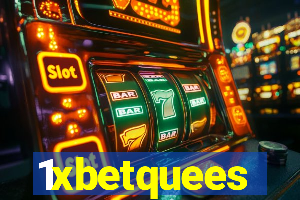 1xbetquees