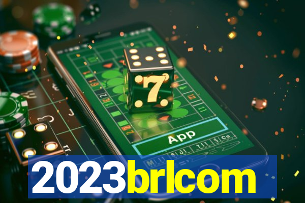 2023brlcom