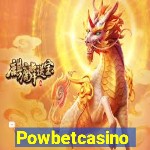 Powbetcasino