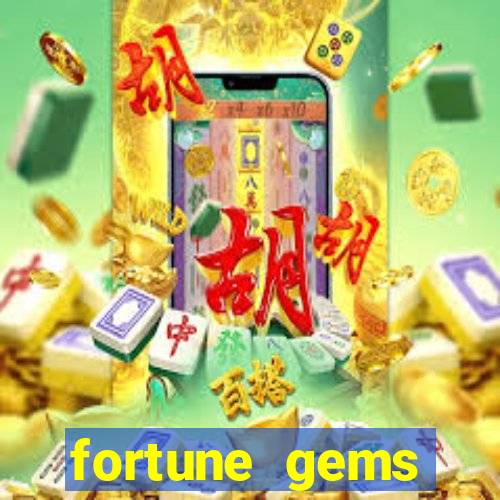 fortune gems horario pagante