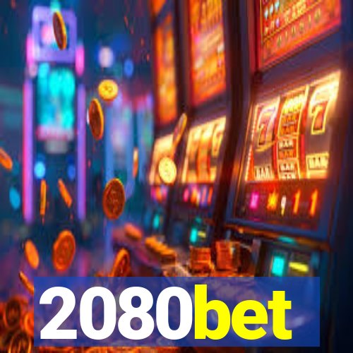 2080bet