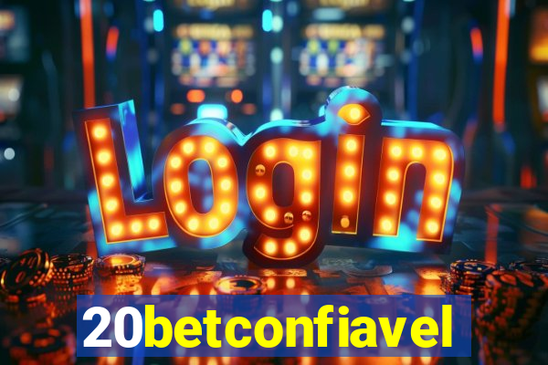 20betconfiavel