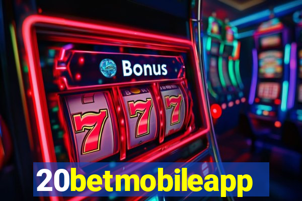 20betmobileapp