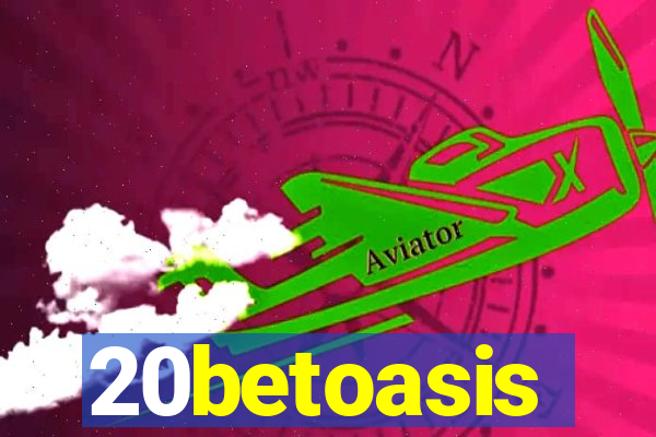 20betoasis