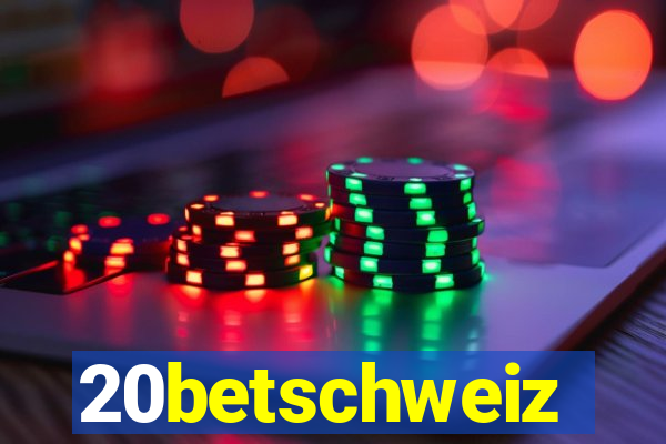 20betschweiz