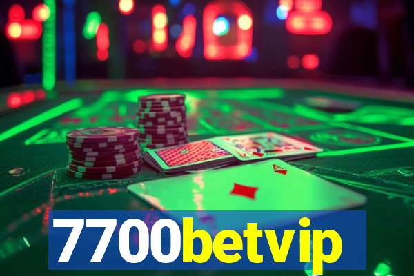 7700betvip