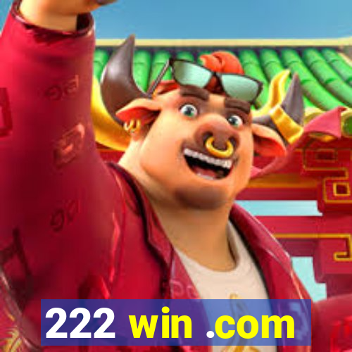 222 win .com