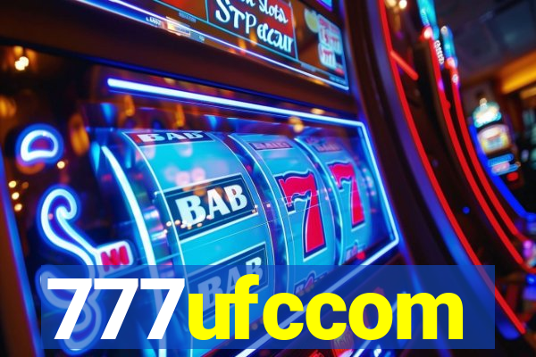 777ufccom