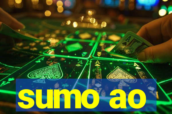 sumo ao