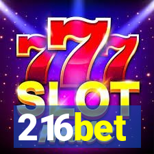 216bet