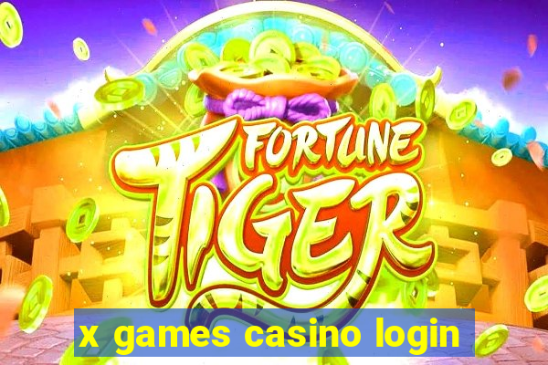 x games casino login