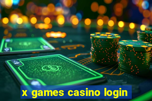 x games casino login