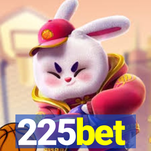 225bet