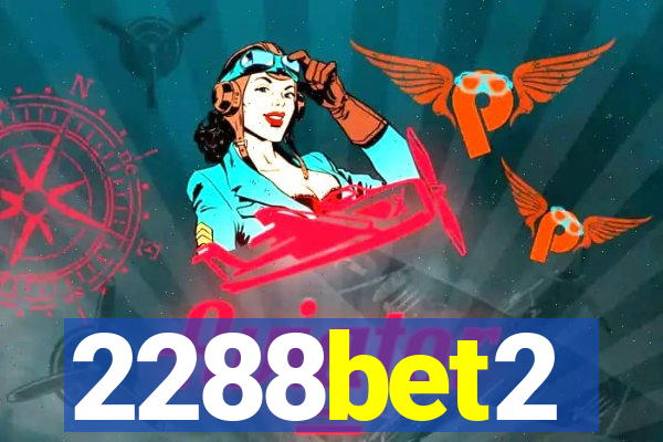 2288bet2