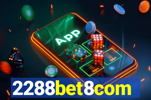 2288bet8com