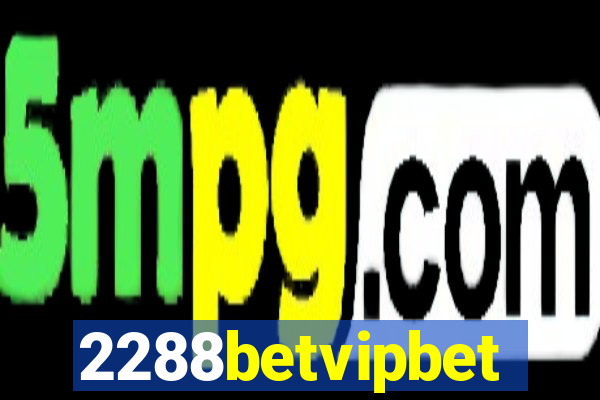 2288betvipbet