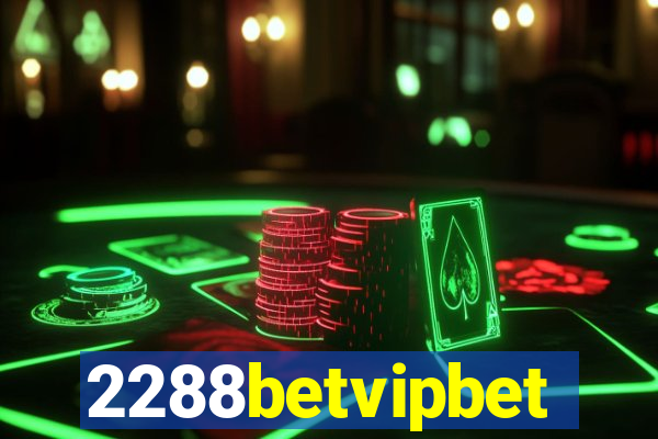 2288betvipbet