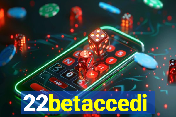 22betaccedi