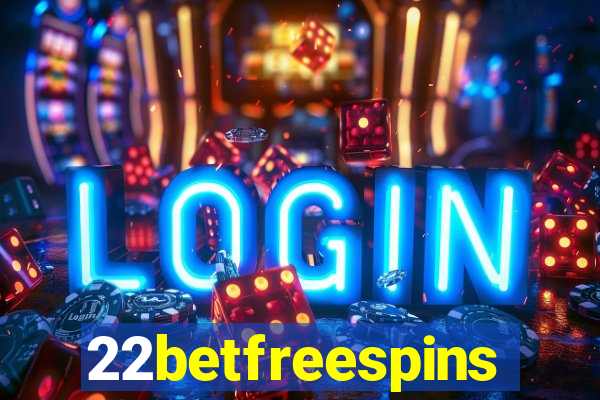 22betfreespins