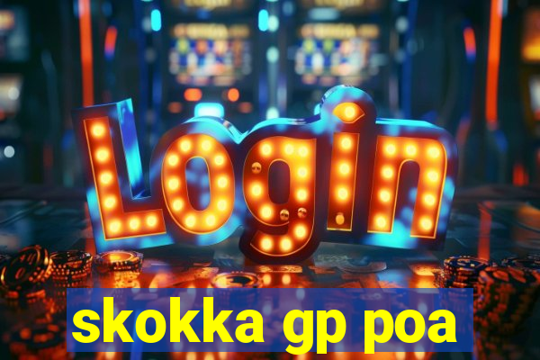 skokka gp poa