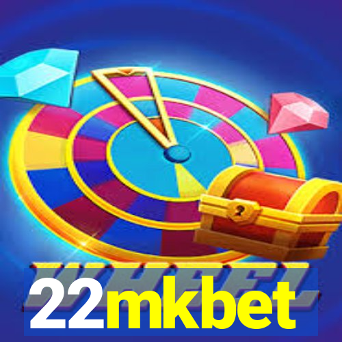 22mkbet