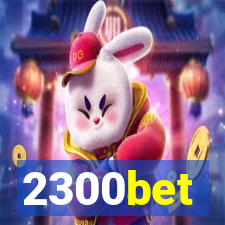 2300bet