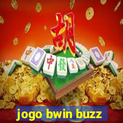 jogo bwin buzz