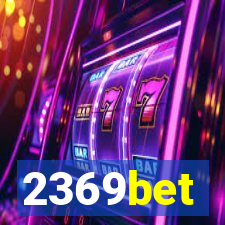 2369bet